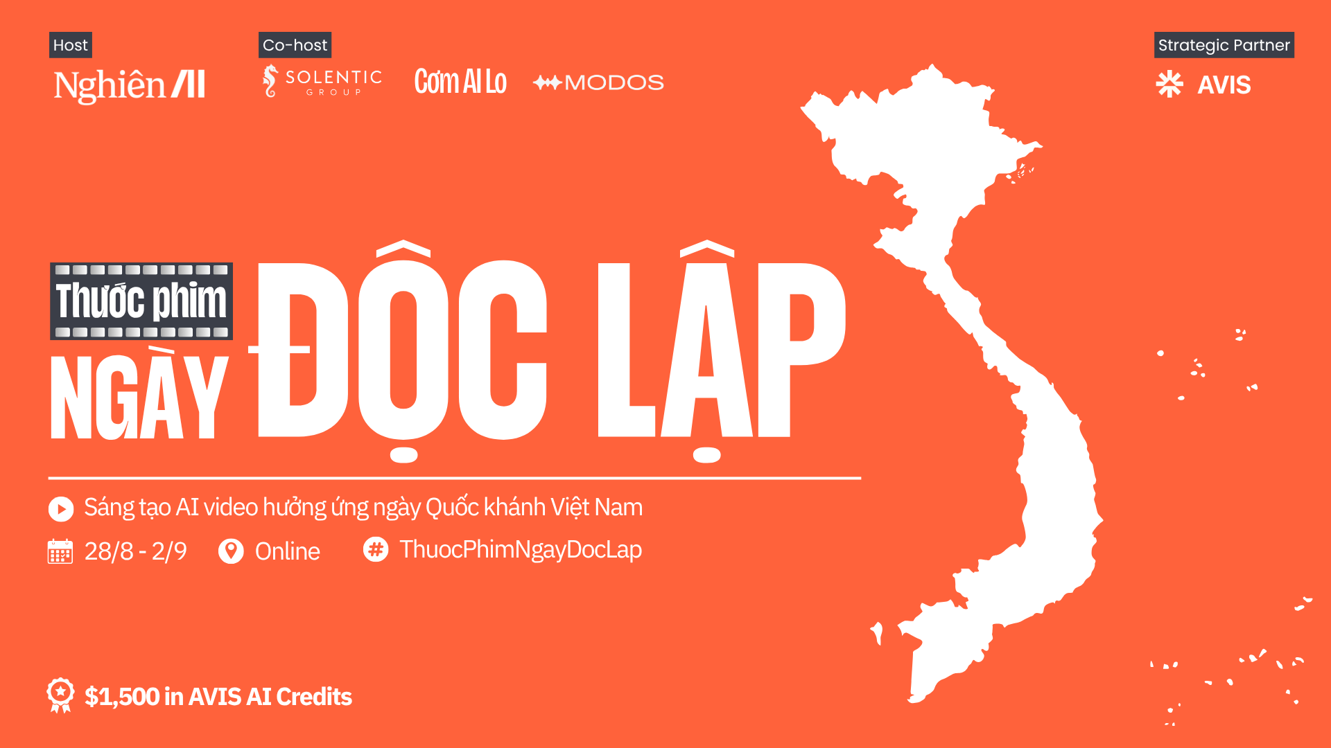 Poster hoạt động Thước Phim Ngày Độc Lập của Nghiên AI cùng AVIS, Solentic Group, Cơm AI Lo và Modos Space